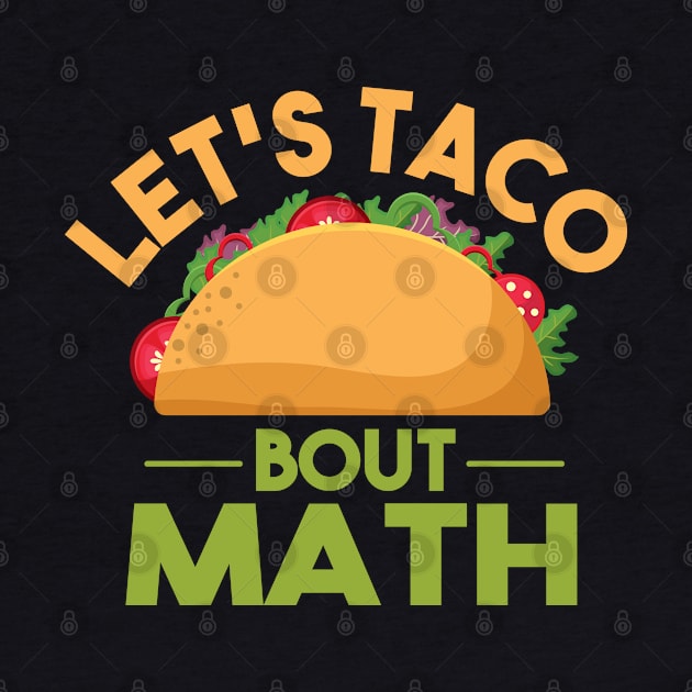 Taco Math Lover by FamiLane